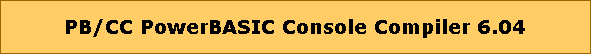PB/CC PowerBASIC Console Compiler 6.03